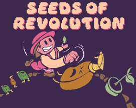 Seeds of Revolution Image