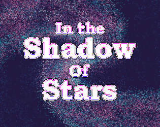 Games like In the Shadow of Stars