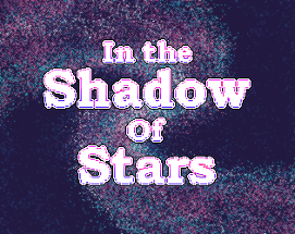 In the Shadow of Stars Image