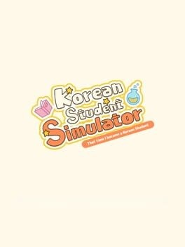 Games like Korean Student Simulator