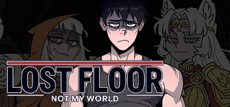 Lost Floor — Not My World Image