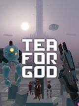 Tea For God Image