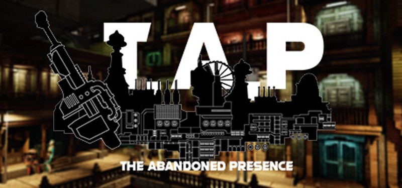 The Abandoned Presence Image