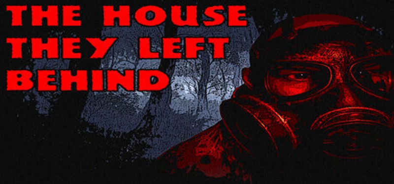 The House They Left Behind Image