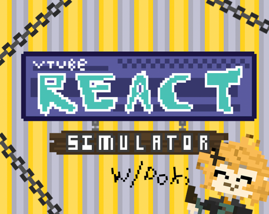 Vtube REACT Simulator w/ Doki! Image