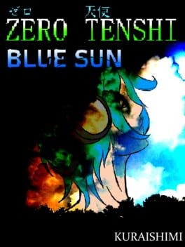 Games like Zero Tenshi: BLUE SUN