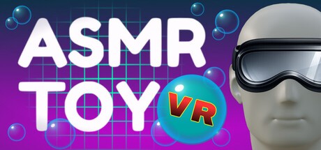 Games like ASMR Toy VR