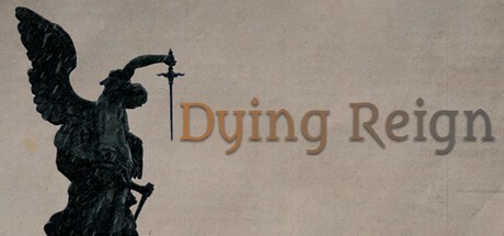 Games like Dying Reign