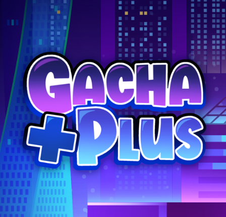 Gacha Plus Game Cover