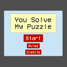 You Solve My Puzzle Image