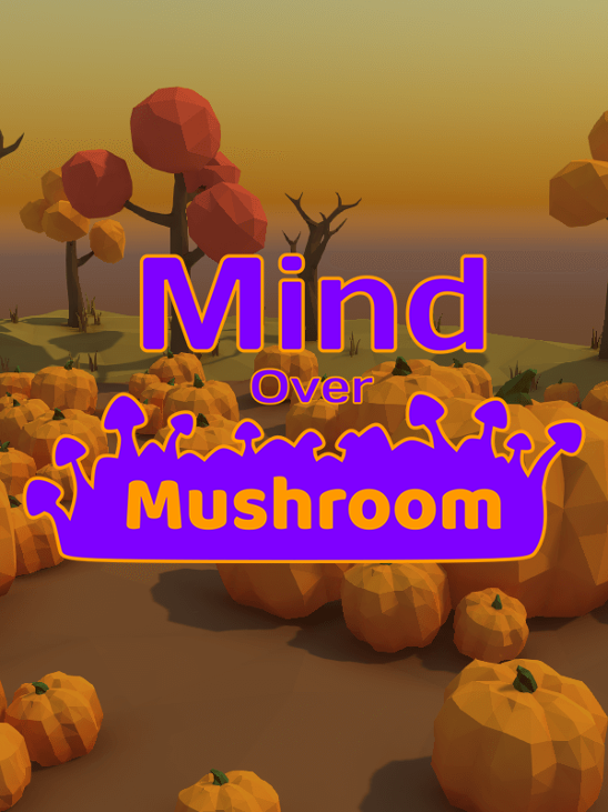 Games like Mind Over Mushroom