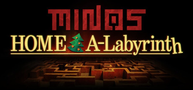 MINOS: Home A-Labyrinth Image