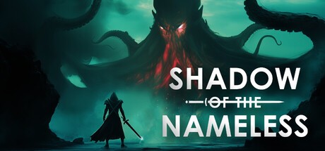Games like Shadow of the Nameless