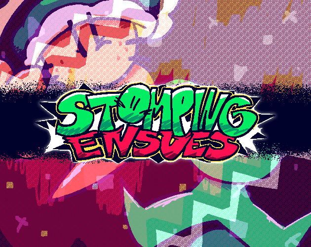 Games like STOMPING ENSUES (WIP)