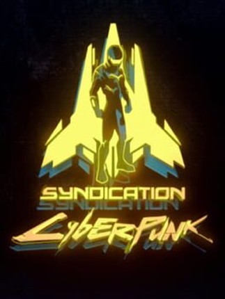 Syndication Cyberpunk Game Cover