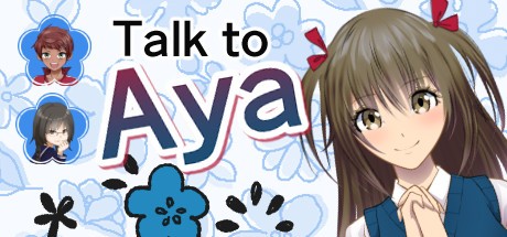 Games like Talk to Aya