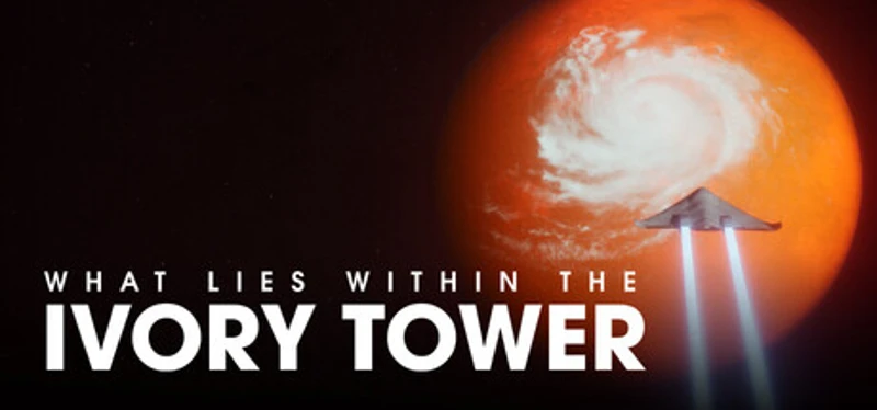 What Lies Within The Ivory Tower Image