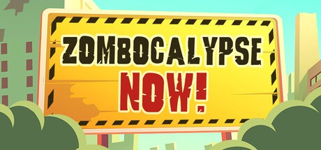 Games like Zombocalypse Now!