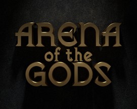 Arena of the Gods Image