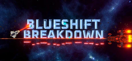 Games like Blueshift Breakdown