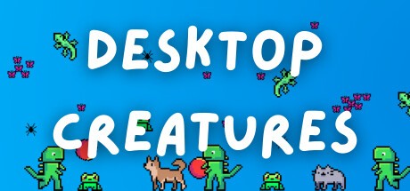 Games like Desktop Creatures
