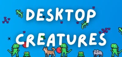 Desktop Creatures Image