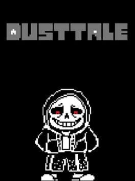 Games like Dusttale