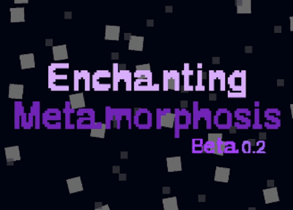 "Enchanting Metamorphosis " Image