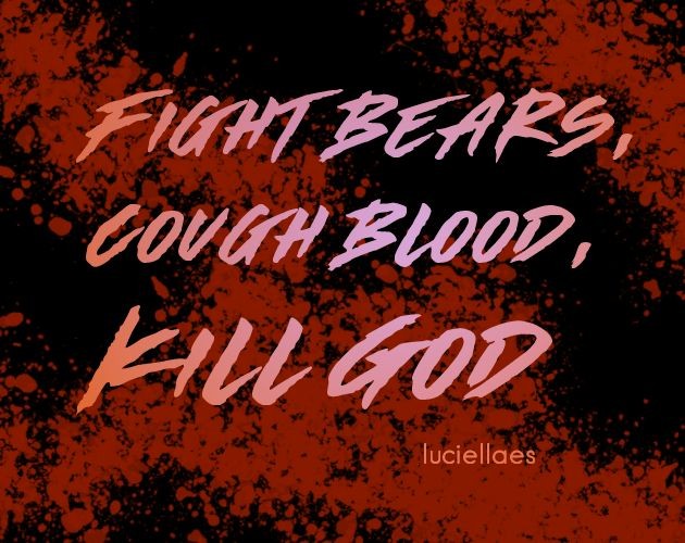 Games like Fight Bears, Cough Blood, Kill God