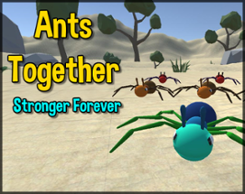 Ants Together Image