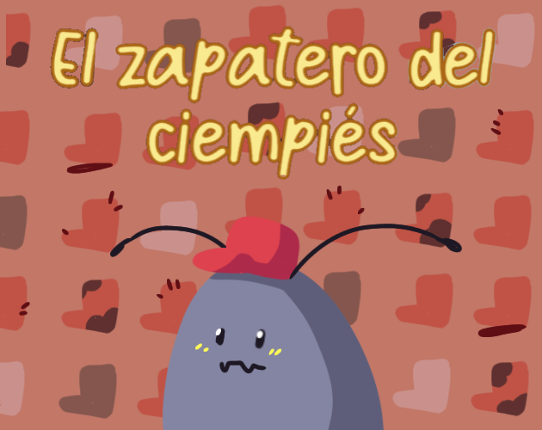 El zapatero del Ciempiés Game Cover