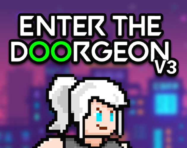 Games like Enter The Doorgeon