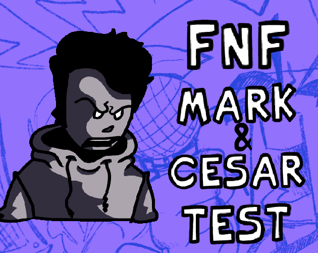 Games like FNF Mark & Cesar Test