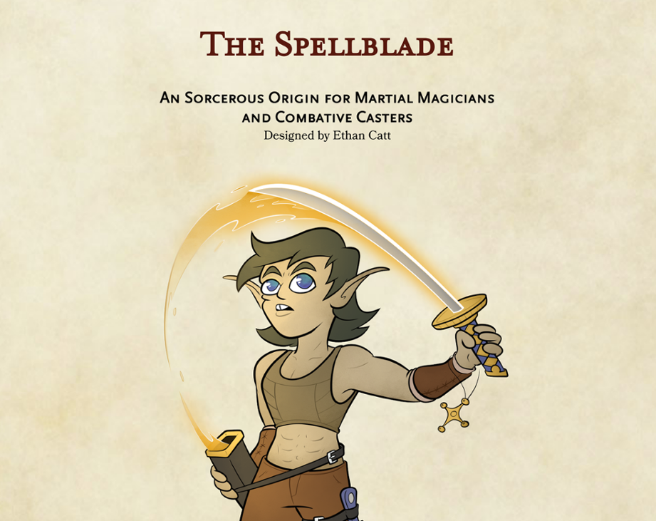 Games like Sorcerer Subclass - The Spellblade (D&D 5e)