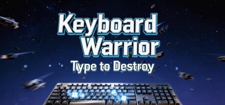 Games like Keyboard Warrior: Type to Destroy