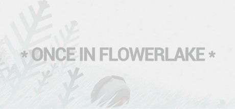 Games like Once in Flowerlake