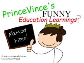 PrinceVince's Funny Education Learnings Image