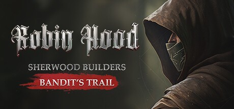 Games like Robin Hood - Sherwood Builders - Bandit's Trail