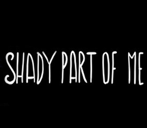 Shady Part of Me Image