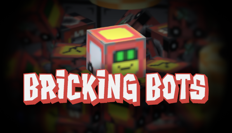 Bricking Bots Game Cover