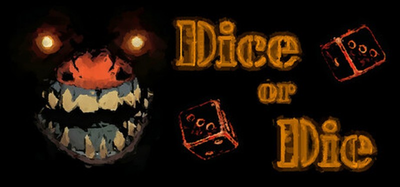 Dice or Die Image