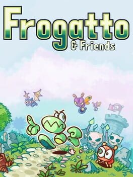 Games like Frogatto & Friends