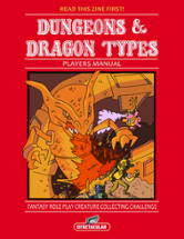 Dungeons & Dragon Types (TTRPG Inspired Challenge Run & Nuzlocke Rules for Creature Collecting Games Like Pokémon) Image