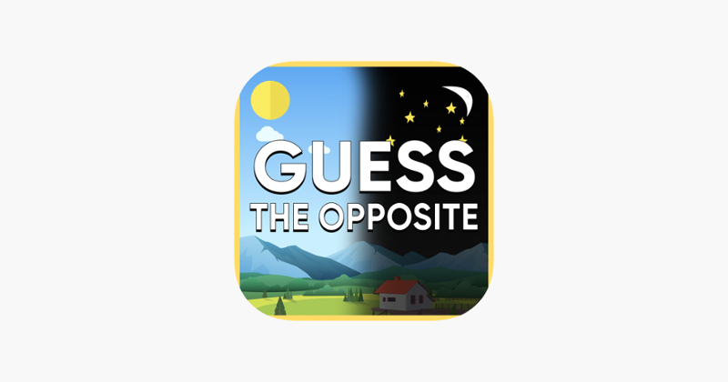 Guess The Opposite of Picture Image