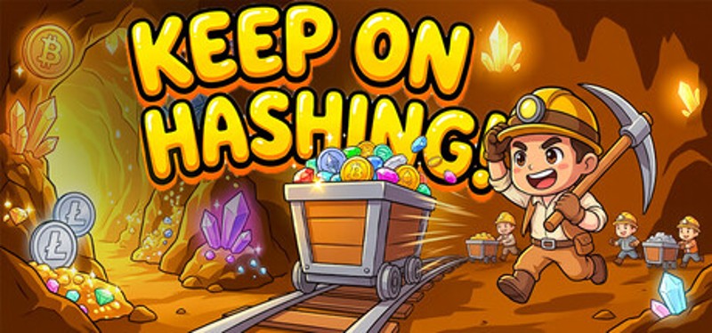 Keep On Hashing!: Idle Mining Sim Image