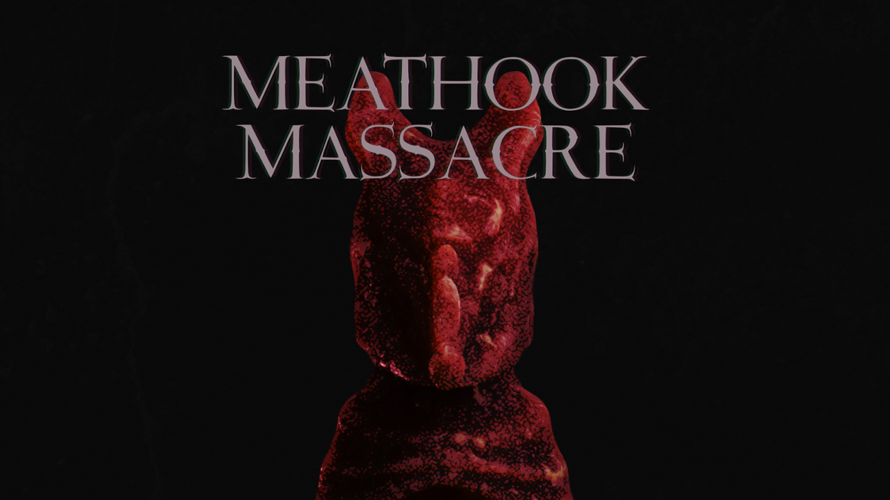 Games like Meathook Massacre