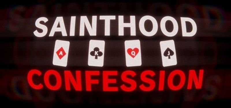 Sainthood: Confession Image
