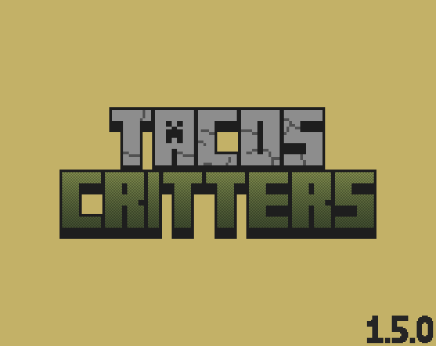 Games like Taco's Critters (Bedrock)