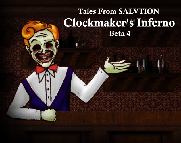 Games like Tales From Salvation: Clockmaker's Inferno Beta 4