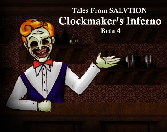 Tales From Salvation: Clockmaker's Inferno Beta 4 Image